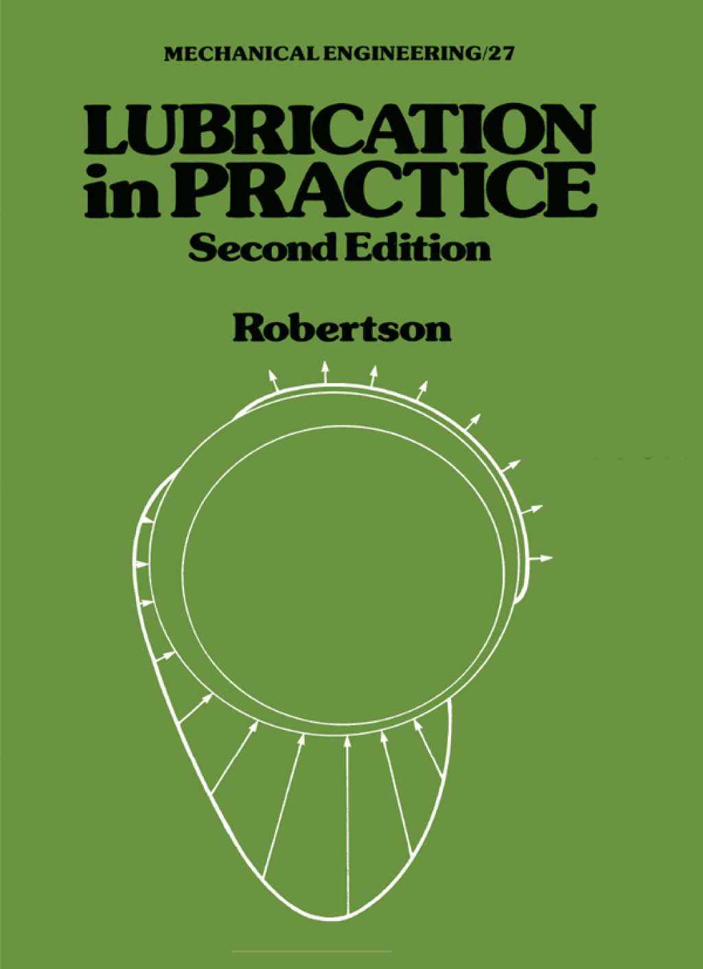 Lubrication in Practice 2nd Edition