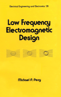 Imagen de portada: Low Frequency Electromagnetic Design 1st edition 9780367839376