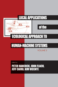Omslagafbeelding: Local Applications of the Ecological Approach To Human-Machine Systems 1st edition 9780805813807