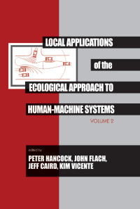 Titelbild: Local Applications of the Ecological Approach To Human-Machine Systems 1st edition 9780805813807