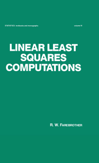 Imagen de portada: Linear Least Squares Computations 1st edition 9780824776619