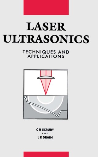 Cover image: Laser Ultrasonics Techniques and Applications 1st edition 9780750300506