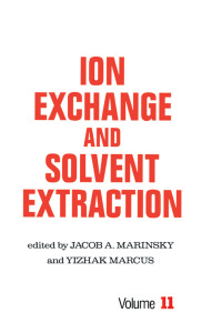 表紙画像: Ion Exchange and Solvent Extraction 1st edition 9780824784720