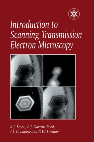 Cover image: Introduction to Scanning Transmission Electron Microscopy 1st edition 9781859960660
