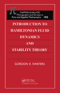 Cover image: Introduction to Hamiltonian Fluid Dynamics and Stability Theory 1st edition 9781584880233
