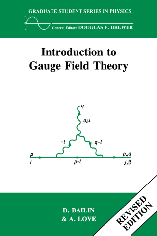Immagine di copertina: Introduction to Gauge Field Theory Revised Edition 1st edition 9781138406391