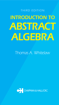 Imagen de portada: Introduction to Abstract Algebra, Third Edition 1st edition 9780751401479
