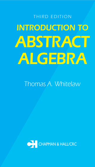 صورة الغلاف: Introduction to Abstract Algebra, Third Edition 1st edition 9780751401479
