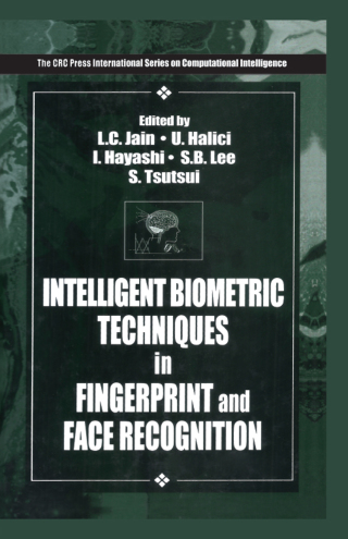 Cover image: Intelligent Biometric Techniques in Fingerprint and Face Recognition 1st edition 9780849320552