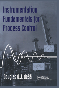 Imagen de portada: Instrumentation Fundamentals for Process Control 1st edition 9781560329015