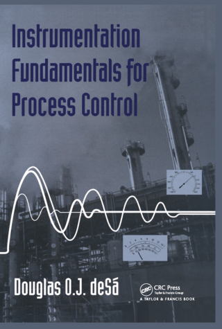 Imagen de portada: Instrumentation Fundamentals for Process Control 1st edition 9781560329015