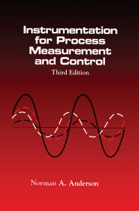 Imagen de portada: Instrumentation for Process Measurement and Control, Third Editon 3rd edition 9780849398711