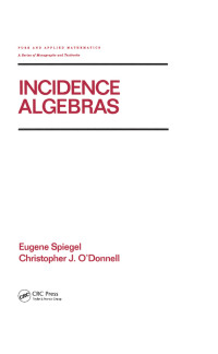 Cover image: Incidence Algebras 1st edition 9780824700362