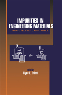 表紙画像: Impurities in Engineering Materials 1st edition 9780824799656