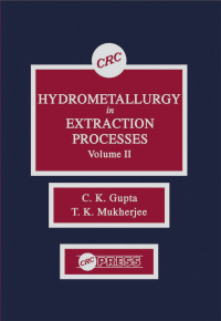 صورة الغلاف: Hydrometallurgy in Extraction Processes, Volume II 1st edition 9780849368059