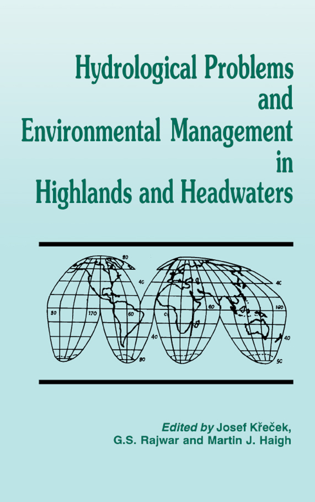 Hydrological Problems and Environmental Management in Highlands and Headwaters 1st Edition