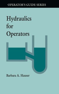Cover image: Hydraulics for Operators 1st edition 9781138475267