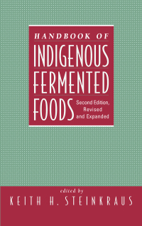 Imagen de portada: Handbook of Indigenous Fermented Foods, Revised and Expanded 2nd edition 9781138569225