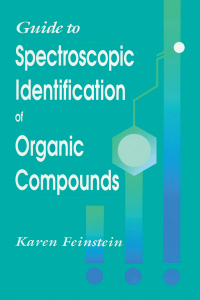 Cover image: Guide to Spectroscopic Identification of Organic Compounds 1st edition 9781138455993