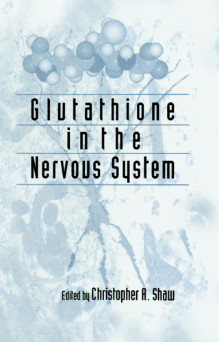 Cover image: Glutathione In The Nervous System 1st edition 9781560326434