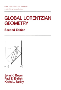 Cover image: Global Lorentzian Geometry 2nd edition 9780824793241