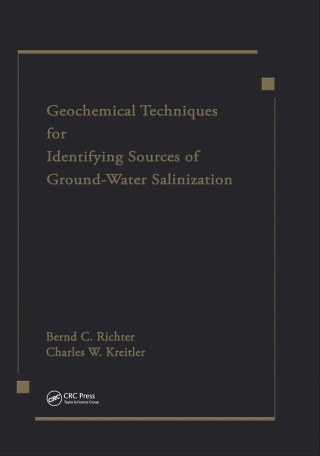 Cover image: Geochemical Techniques for Identifying Sources of Ground-Water Salinization 1st edition 9781566700009