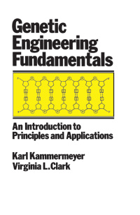 Imagen de portada: Genetic Engineering Fundamentals 1st edition 9780824780692