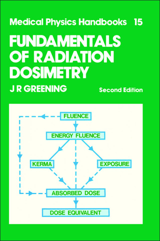 表紙画像: Fundamentals of Radiation Dosimetry 2nd edition 9780367451738
