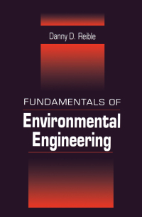 Omslagafbeelding: Fundamentals of Environmental Engineering 1st edition 9781566700474