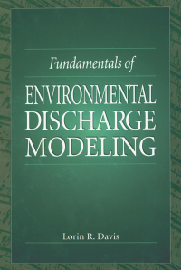 Imagen de portada: Fundamentals of Environmental Discharge Modeling 1st edition 9780849396571