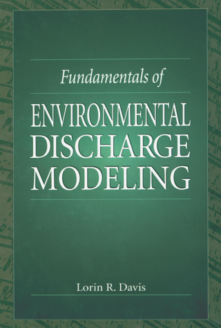 表紙画像: Fundamentals of Environmental Discharge Modeling 1st edition 9780849396571