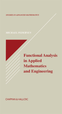 Omslagafbeelding: Functional Analysis in Applied Mathematics and Engineering 1st edition 9780367399412