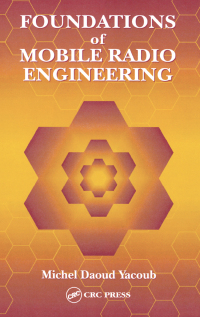 صورة الغلاف: Foundations of Mobile Radio Engineering 1st edition 9780849386770