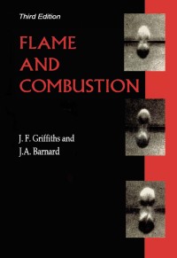 Cover image: Flame and Combustion 3rd edition 9780751401998