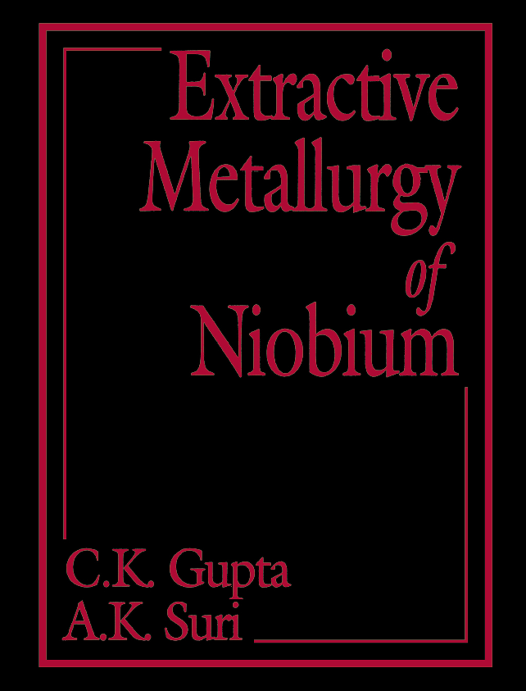 Extractive Metallurgy of Niobium 1st Edition