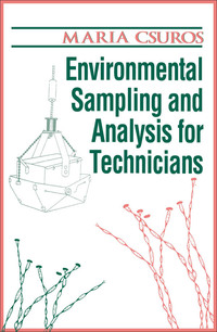 Imagen de portada: Environmental Sampling and Analysis for Technicians 1st edition 9780873718356