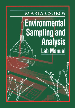 Cover image: Environmental Sampling and Analysis 1st edition 9781566701785