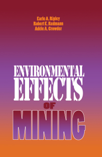 Cover image: Environmental Effects of Mining 1st edition 9781884015762