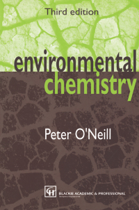 Cover image: Environmental Chemistry 3rd edition 9780751404838