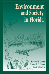 Cover image: Environment and Society in Florida 1st edition 9781138475007