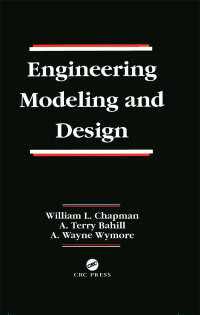 Imagen de portada: Engineering Modeling and Design 1st edition 9780367402693