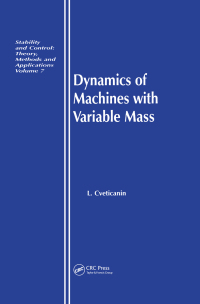 Cover image: Dynamics of Machines with Variable Mass 1st edition 9789056990961