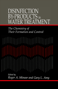 Cover image: Disinfection By-Products in Water TreatmentThe Chemistry of Their Formation and Control 1st edition 9781566701365