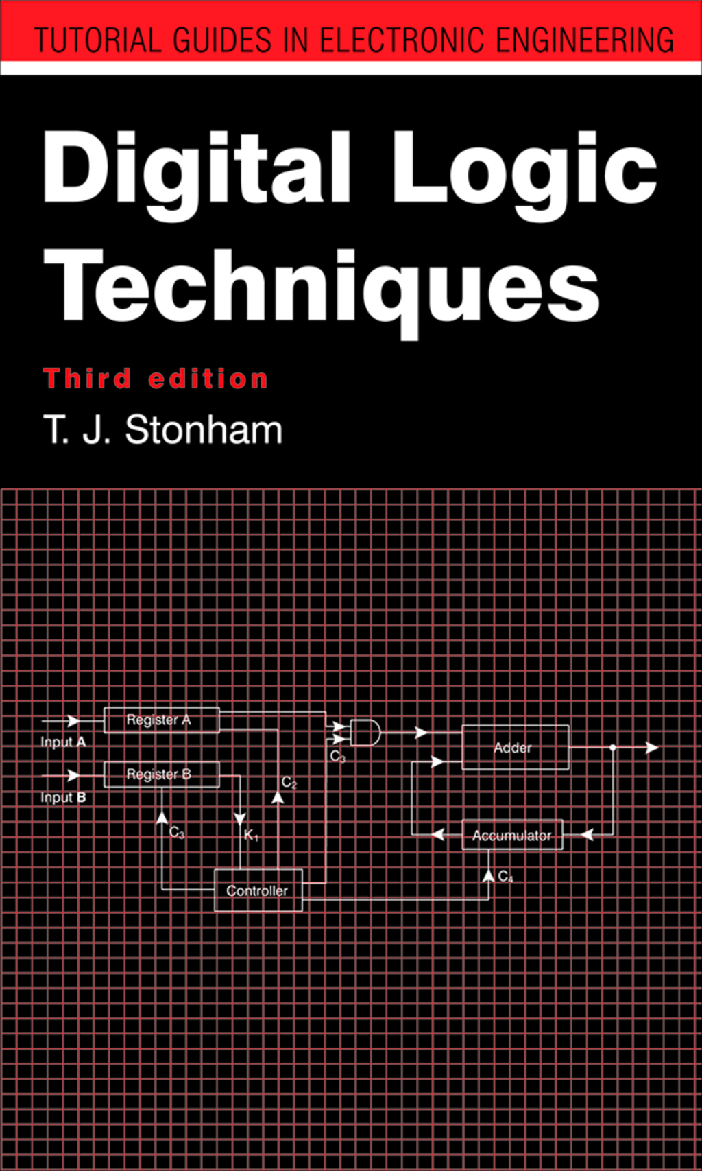 Digital Logic Techniques 3rd Edition