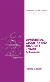 Imagen de portada: Differential Geometry and Relativity Theory 1st edition 9780824717490