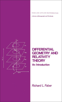 Omslagafbeelding: Differential Geometry and Relativity Theory 1st edition 9780824717490