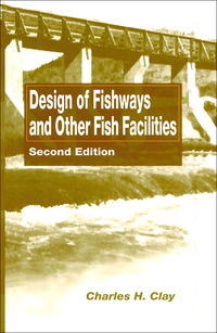 صورة الغلاف: Design of Fishways and Other Fish Facilities 2nd edition 9780367449261