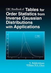 表紙画像: CRC Handbook of Tables for Order Statistics from Inverse Gaussian Distributions with Applications 1st edition 9780367448158