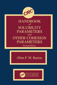 Imagen de portada: CRC Handbook of Solubility Parameters and Other Cohesion Parameters 2nd edition 9780849301766