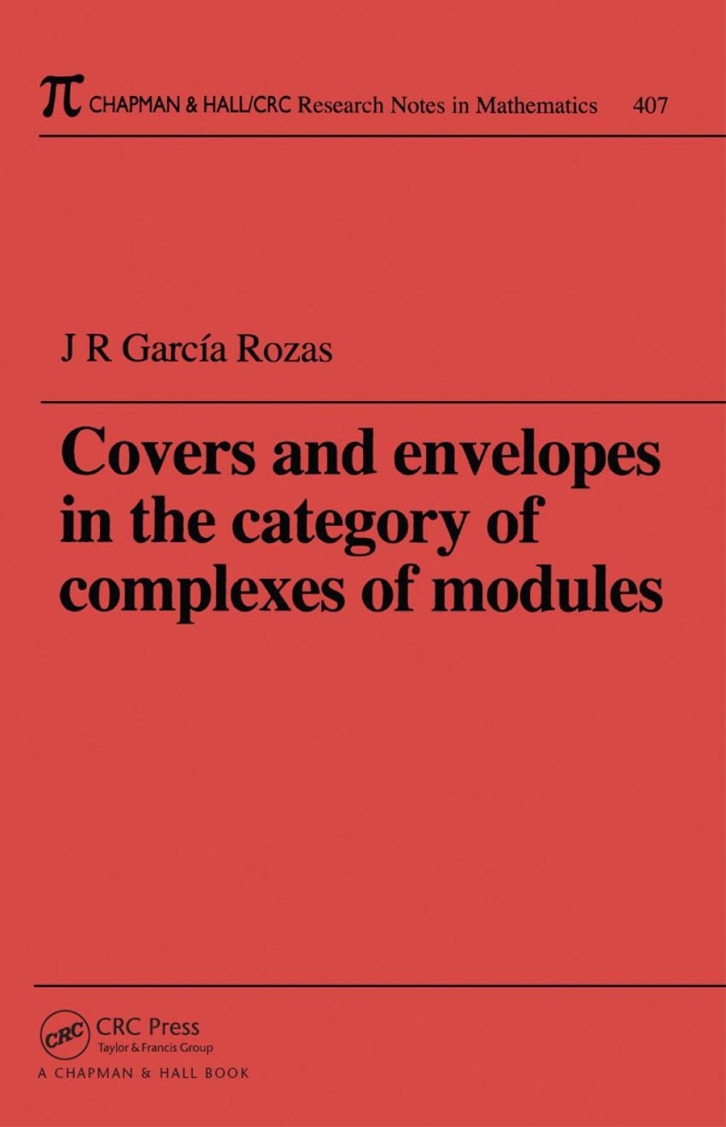 Covers and Envelopes in the Category of Complexes of Modules  1st Edition eBook Rental